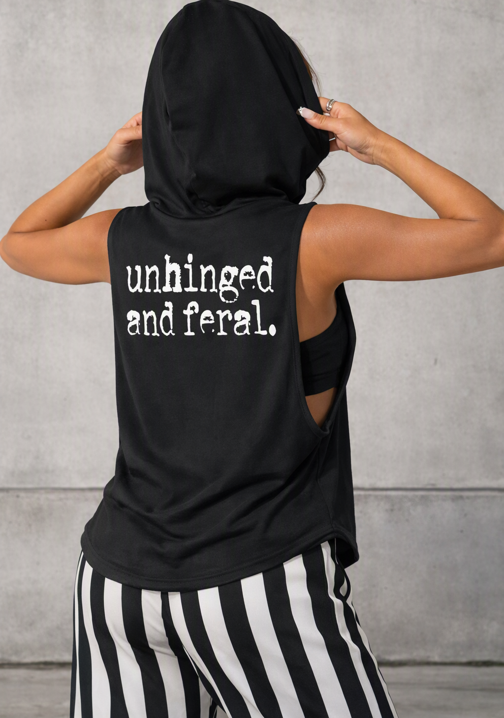 Unhinged and Feral Hooded Tank